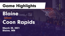 Blaine  vs Coon Rapids  Game Highlights - March 20, 2021
