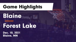 Blaine  vs Forest Lake  Game Highlights - Dec. 10, 2021