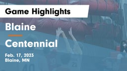 Blaine  vs Centennial  Game Highlights - Feb. 17, 2023