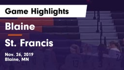 Blaine  vs St. Francis  Game Highlights - Nov. 26, 2019