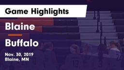 Blaine  vs Buffalo  Game Highlights - Nov. 30, 2019