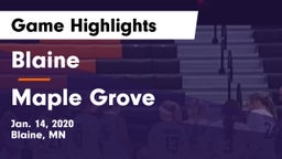 Blaine  vs Maple Grove  Game Highlights - Jan. 14, 2020