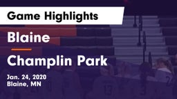 Blaine  vs Champlin Park  Game Highlights - Jan. 24, 2020