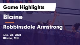 Blaine  vs Robbinsdale Armstrong  Game Highlights - Jan. 28, 2020