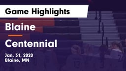 Blaine  vs Centennial  Game Highlights - Jan. 31, 2020