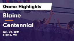 Blaine  vs Centennial  Game Highlights - Jan. 22, 2021