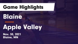 Blaine  vs Apple Valley  Game Highlights - Nov. 30, 2021