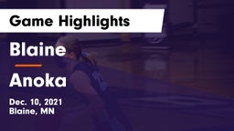 Blaine  vs Anoka  Game Highlights - Dec. 10, 2021