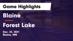 Blaine  vs Forest Lake  Game Highlights - Dec. 23, 2021