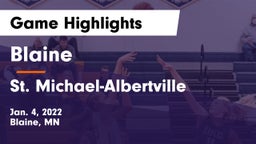 Blaine  vs St. Michael-Albertville  Game Highlights - Jan. 4, 2022
