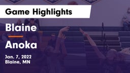 Blaine  vs Anoka  Game Highlights - Jan. 7, 2022