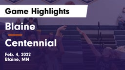 Blaine  vs Centennial  Game Highlights - Feb. 4, 2022