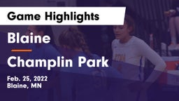 Blaine  vs Champlin Park  Game Highlights - Feb. 25, 2022