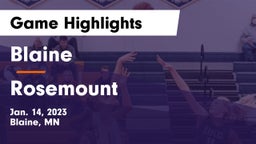 Blaine  vs Rosemount  Game Highlights - Jan. 14, 2023