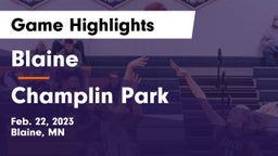 Blaine  vs Champlin Park  Game Highlights - Feb. 22, 2023