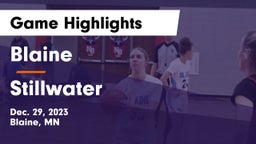 Blaine  vs Stillwater  Game Highlights - Dec. 29, 2023