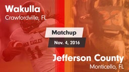 Matchup: Wakulla  vs. Jefferson County  2016