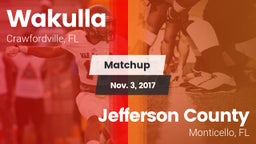 Matchup: Wakulla  vs. Jefferson County  2017