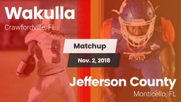 Matchup: Wakulla  vs. Jefferson County  2018