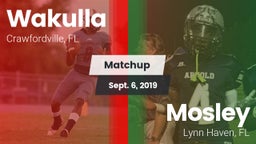 Matchup: Wakulla  vs. Mosley  2019