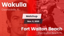 Matchup: Wakulla  vs. Fort Walton Beach  2020