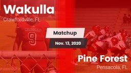 Matchup: Wakulla  vs. Pine Forest  2020