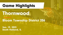 Thornwood  vs Bloom Township  District 206 Game Highlights - Jan. 19, 2023