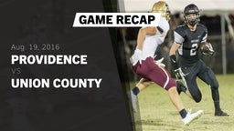 Recap: Providence  vs. Union County  2016