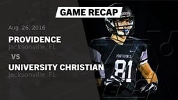 Recap: Providence  vs. University Christian  2016