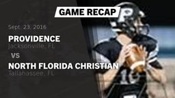 Recap: Providence  vs. North Florida Christian  2016