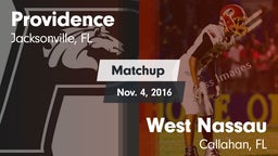 Matchup: Providence High vs. West Nassau  2016