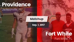 Matchup: Providence High vs. Fort White  2017