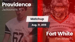 Matchup: Providence High vs. Fort White  2018