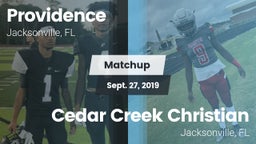 Matchup: Providence High vs. Cedar Creek Christian  2019