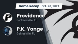 Recap: Providence  vs. P.K. Yonge  2021
