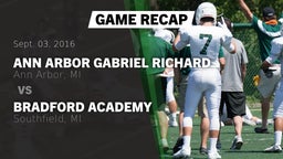 Recap: Ann Arbor Gabriel Richard  vs. Bradford Academy  2016