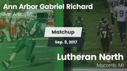Matchup: Father Gabriel Richa vs. Lutheran North  2017