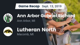 Recap: Ann Arbor Gabriel Richard  vs. Lutheran North  2019