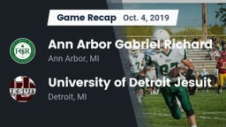 Recap: Ann Arbor Gabriel Richard  vs. University of Detroit Jesuit  2019