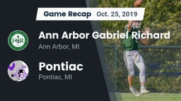 Recap: Ann Arbor Gabriel Richard  vs. Pontiac  2019