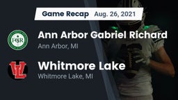 Recap: Ann Arbor Gabriel Richard  vs. Whitmore Lake  2021