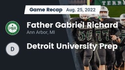 Recap: Father Gabriel Richard  vs. Detroit University Prep 2022