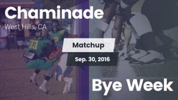 Matchup: Chaminade High vs. Bye Week 2016