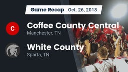 Recap: Coffee County Central  vs. White County  2018