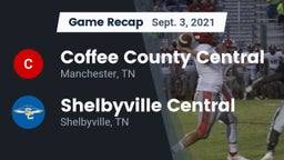 Recap: Coffee County Central  vs. Shelbyville Central  2021