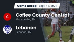 Recap: Coffee County Central  vs. Lebanon  2021