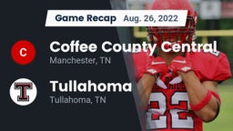 Recap: Coffee County Central  vs. Tullahoma  2022