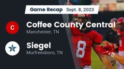 Recap: Coffee County Central  vs. Siegel  2023
