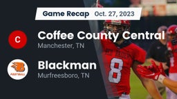 Recap: Coffee County Central  vs. Blackman  2023