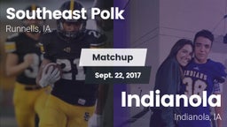 Matchup: Southeast Polk High vs. Indianola  2017